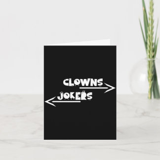Funny arrow direction clowns to the left jokers to card