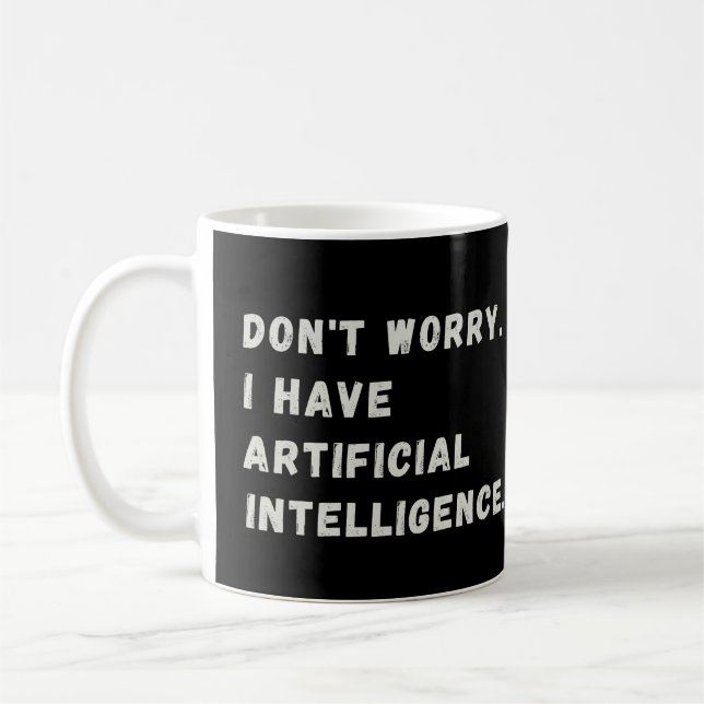 Funny Artificial Intelligence AI Humour Coffee Mug (Left)