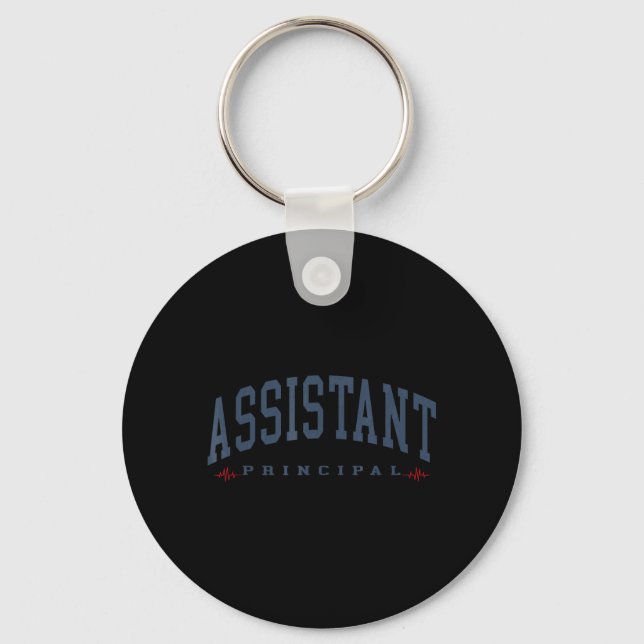 Funny Assistant Principal Funny School Worker Keychain (Front)