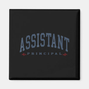Funny Assistant Principal Funny School Worker Magnet