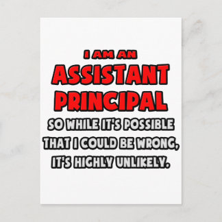 Funny Assistant Principal .. Highly Unlikely Postcard