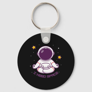 Funny Astronaut Meditation I Need Space – Yoga Int Keychain