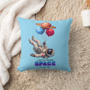 Funny Astronaut Planet Balloons - I Need More Spac Throw Pillow