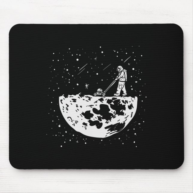 Funny Astronaut Tee Moon Mowing Gardening Spaceman Mouse Pad (Front)