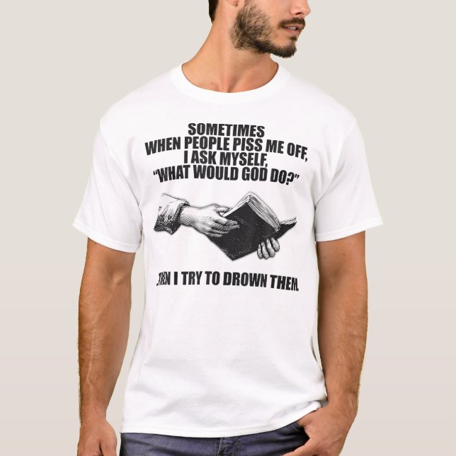 Funny Atheist Atheist Anti Religion Anti God T-Shirt (Front)