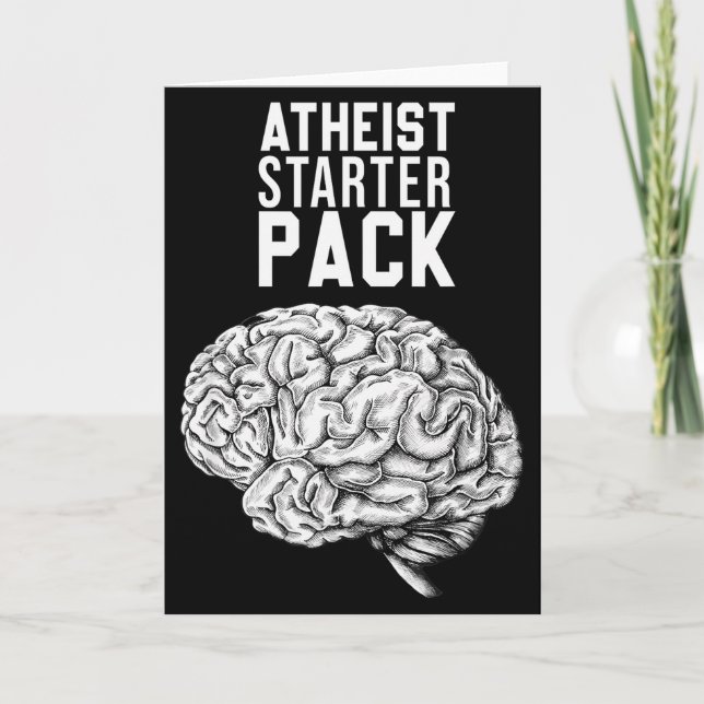 Funny Atheist Starter Pack - Atheist Christian Des Card (Front)