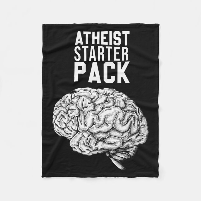 Funny Atheist Starter Pack - Atheist Christian Des Fleece Blanket (Front)