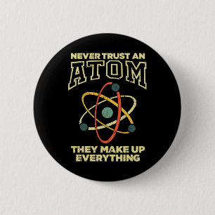 Funny Atom Art Men Women Stem Molecule Chemistry T 2 Inch Round Button