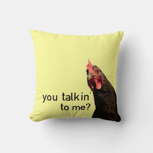 Funny Attitude Chicken Throw Pillow (Front)