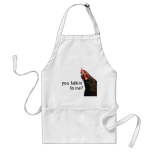 Funny Attitude Chicken - you talkin to me? Standard Apron