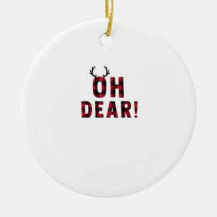 Funny Attitude Oh Dear Plaid Deer CreativeOrnament Ceramic Ornament