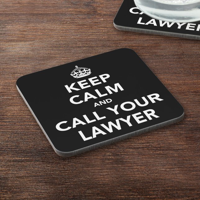 Funny Attorney Gift - Keep Calm Call Your Lawyer Coaster (Creator Uploaded)