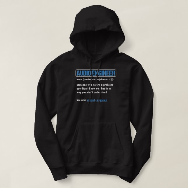 Funny Audio Engineer Definition Sound Technician E Hoodie (Design Front)