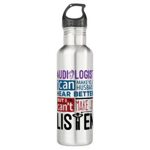 Funny Audiologist Can Help Husband Hear Better 710 Ml Water Bottle