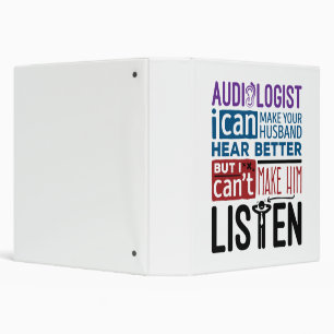 Funny Audiologist Can Help Husband Hear Better Binder