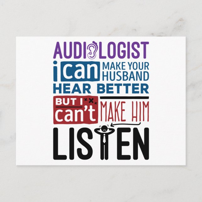 Funny Audiologist Can Help Husband Hear Better Postcard (Front)