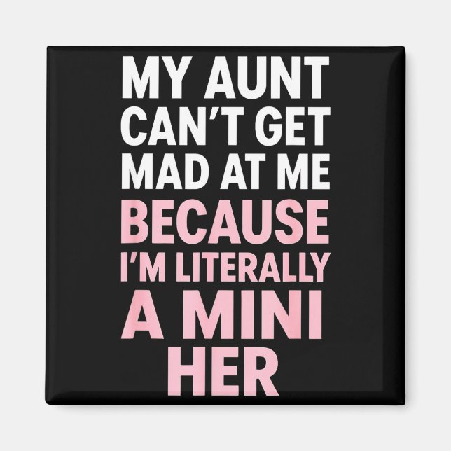 Funny Aunt Niece Mini Her Matching Family Quote  Magnet (Front)
