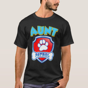 Funny Aunt Patrol - Dog Mom, Dad For Men Women T-Shirt