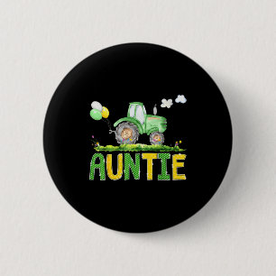 Funny Auntie Birthday Boy Tractor Farm Truck Match 2 Inch Round Button