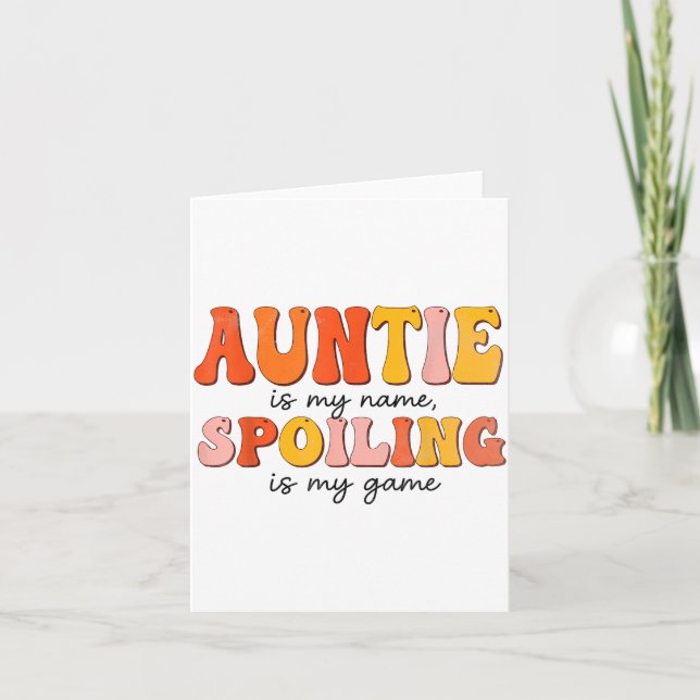 Funny Auntie Is My Name Siling Is My Game Design F Card (Front)