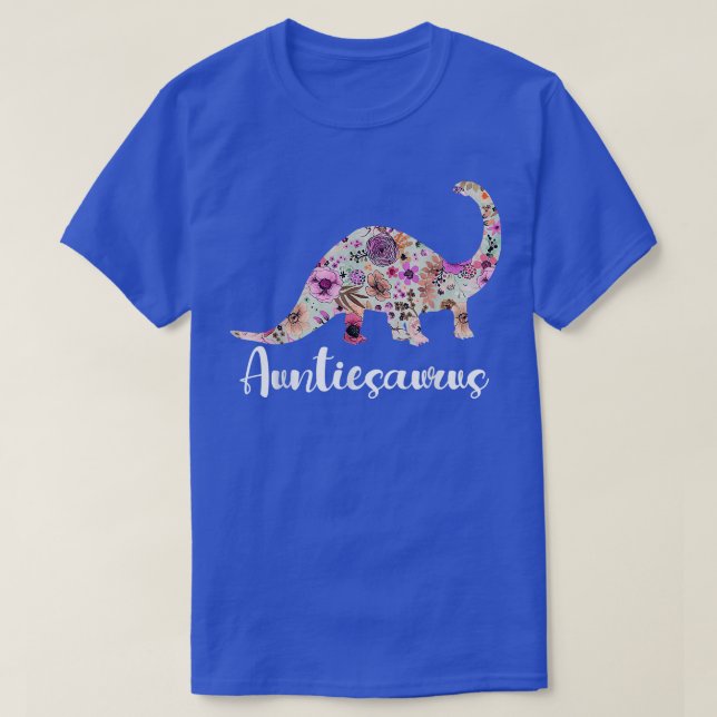 Funny auntiesaurus  T-Shirt (Design Front)