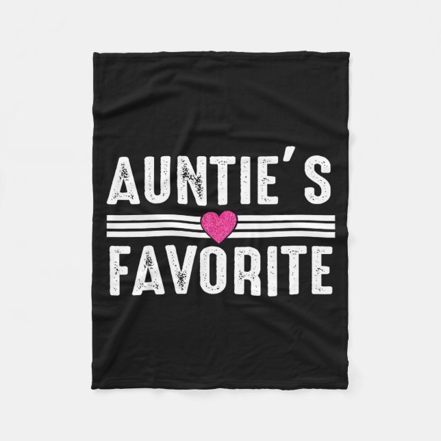 Funny Auntie'ss Favorite Son Daughter I'm Auntie's Fleece Blanket (Front)