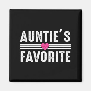 Funny Auntie'ss Favorite Son Daughter I'm Auntie's Magnet