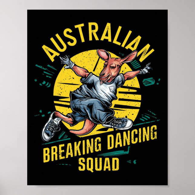 Funny Australian Break Dancing Squad Kangaroo  Poster (Front)