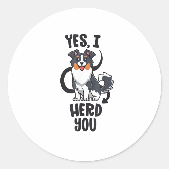 Funny Australian Shepherd Mom Gifts Aussie Yes I H Classic Round Sticker (Front)