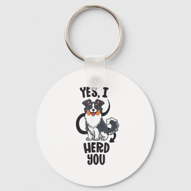 Funny Australian Shepherd Mom Gifts Aussie Yes I H Keychain (Front)