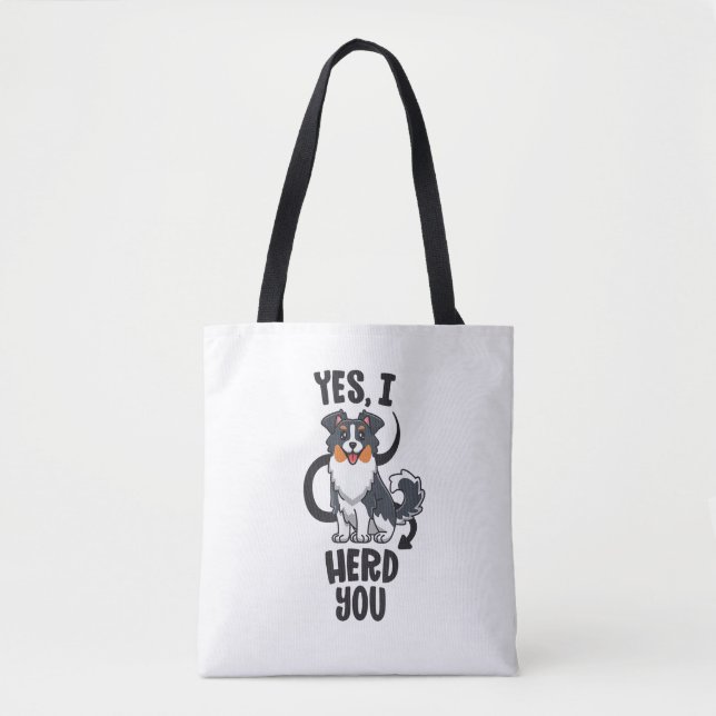Funny Australian Shepherd Mom Gifts Aussie Yes I H Tote Bag (Front)