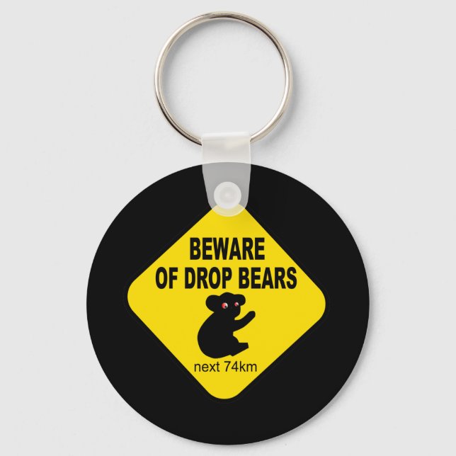 Funny Australian Sign. Beware of Drop Bears. Keychain (Front)