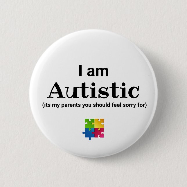 Funny Autism Awareness | ASD 2 Inch Round Button (Front)