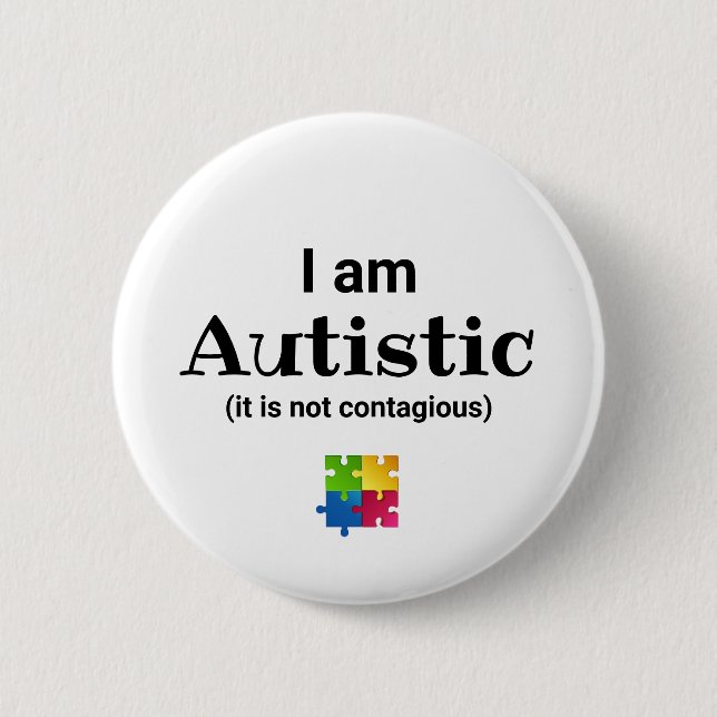 Funny Autism Awareness | ASD 2 Inch Round Button (Front)