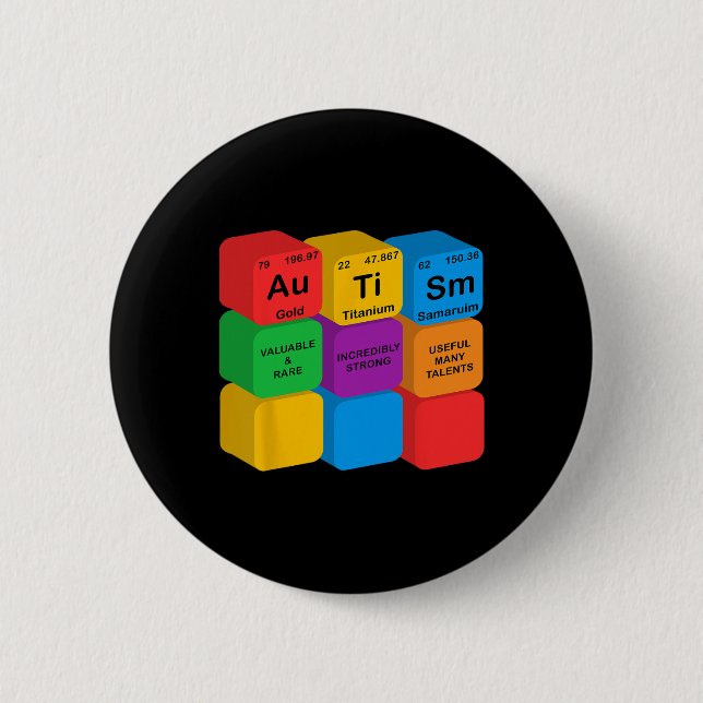 Funny Autism Awareness Elements Periodic Table Che 2 Inch Round Button (Front)