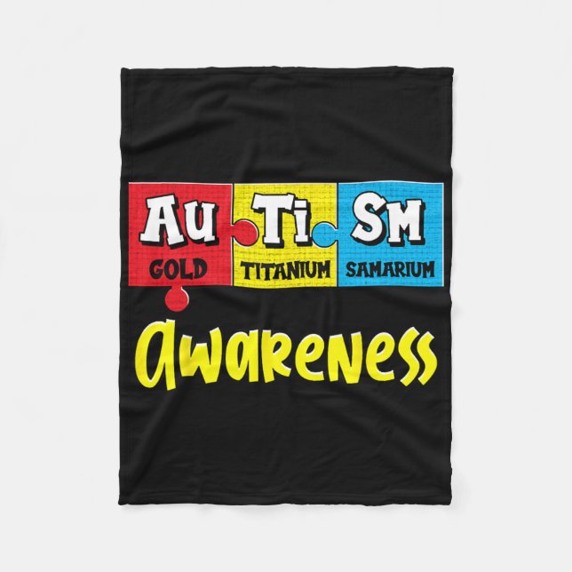 Funny Autism Awareness Puzzle Chemical Periodic Ta Fleece Blanket (Front)