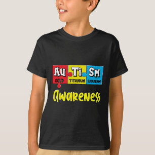 Funny Autism Awareness Puzzle Chemical Periodic Ta T-Shirt