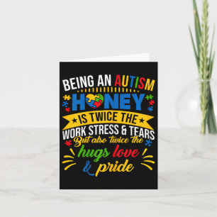 Funny Autism Awareness Shirt Being An Autism Honey Card