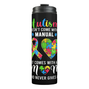 Funny Autism Mom Shirt For Women. This Cool Autism Thermal Tumbler