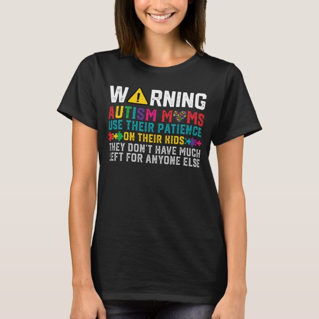 Funny Autism Mom T Shirts Autism Awareness Day (Front)