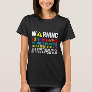 Funny Autism Mom Women Autism Awareness Day T-Shirt