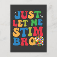 Funny Autistic Autism Awareness Just Let Me Stim 