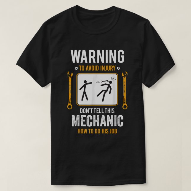 Funny Auto Mechanic Gift for Men Warning To Avoid  T-Shirt (Design Front)