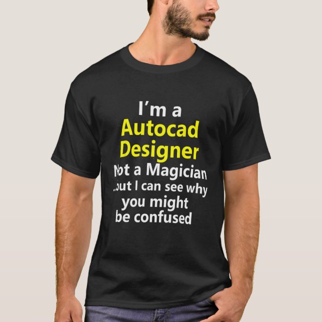 Funny Autocad Designer Job Career Occupation Profe T-Shirt (Front)