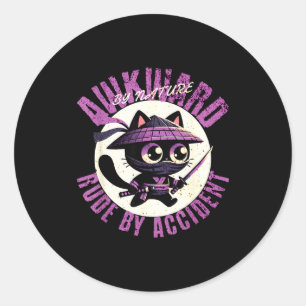 Funny Awkward Nature Quote Rude By Accident Humor  Classic Round Sticker