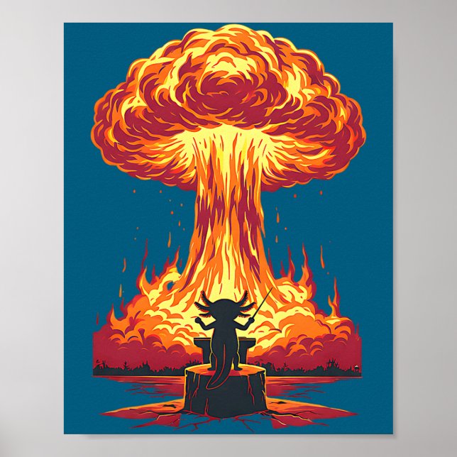 Funny Axolotl Conductor Mushroom Cloud Explosion C Poster (Front)