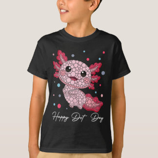 Funny Axolotl Lovers Polka Dot Art Student Happy D T-Shirt
