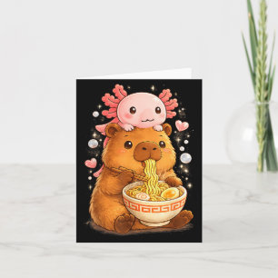 Funny Axolotl Noodle Anime Kawaii and Capybara Card