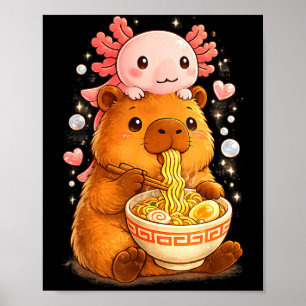 Funny axolotl noodle anime kawaii and capybara poster