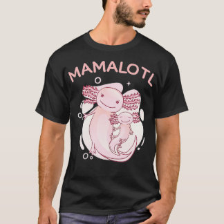 funny axolotl pregnancy announcement mamalotl mom  T-Shirt